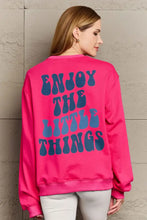 Simply Love Full Size ENJOY THE LITTLE THINGS Round Neck Sweatshirt Hot Pink Woman Sweatshirts