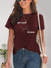 Burgundy Womens T Shirt With Don’t Touch My Phone Hand Graphic Woman T Shirts