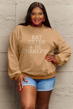 Simply Love Full Size EAT DRINK & BE THANKFUL Round Neck Sweatshirt Camel Woman Sweatshirts