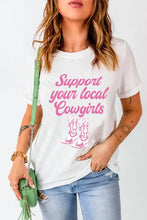 White T-Shirt with Pink Support Your Local Cowgirls Graphic White Woman T Shirts