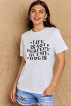 Simply Love Full Size Dog Slogan Graphic Cotton T-Shirt Woman T Shirts