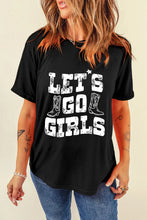 Black Lets Go Girls Graphic T Shirt for Women Black