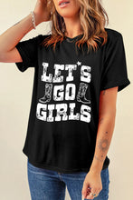 Black Lets Go Girls Graphic T Shirt for Women