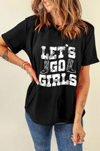 Black Lets Go Girls Graphic T Shirt for Women Woman T Shirts