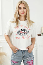 IN DOLLY WE TRUST Round Neck T-Shirt Ivory
