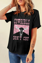 Cowgirls Dont Cry Black Graphic T-Shirt for Women