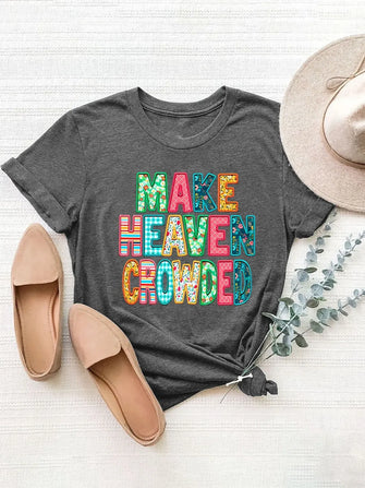 Gray Make Heaven Crowded Women's Short Sleeve T Shirt Dark Gray