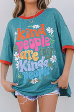 Kind People Are My Kind Teal and Orange Oversized Graphic T-Shirt Woman T Shirts