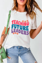 Teaching Future Leaders Graphic White T Shirt for Women