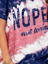 Tie Dye Nope Not Today Womens T Shirt 100 Percent Polyester